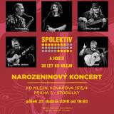 Koncert ke třicetinám Spolektivu i KD Mlejn