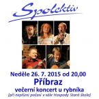 Koncert u rybníka II. v Příbrazi 26.7.2015
