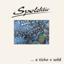 CD Spolektiv …a ticho v sobě, remasterovaná reedice
